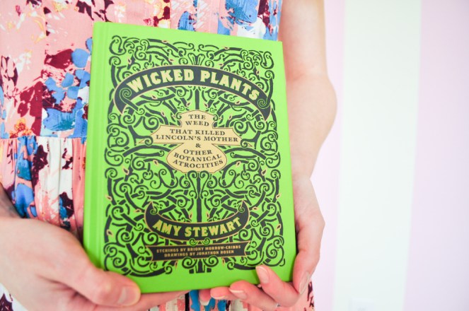 Pastel Carousel | Book Review | Wicked Plants by Amy Stewart